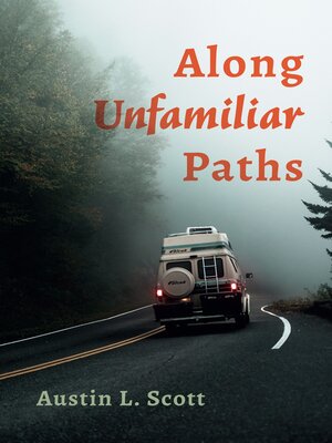 cover image of Along Unfamiliar Paths